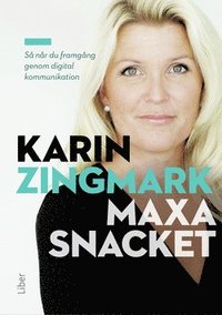 Maximize the talk: You achieve the success through digital communication  – (Swedish)